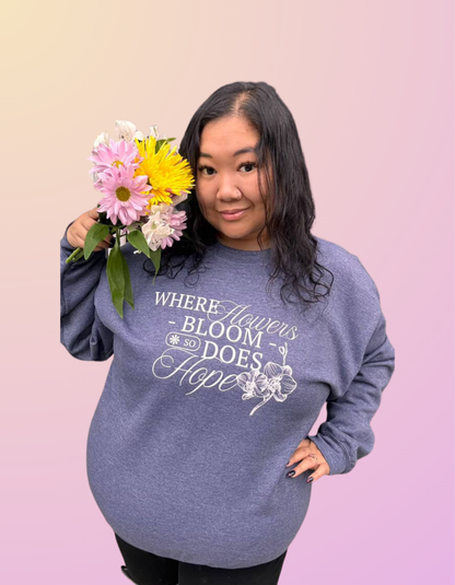 "Where Flowers Bloom" Heather Navy Crewneck