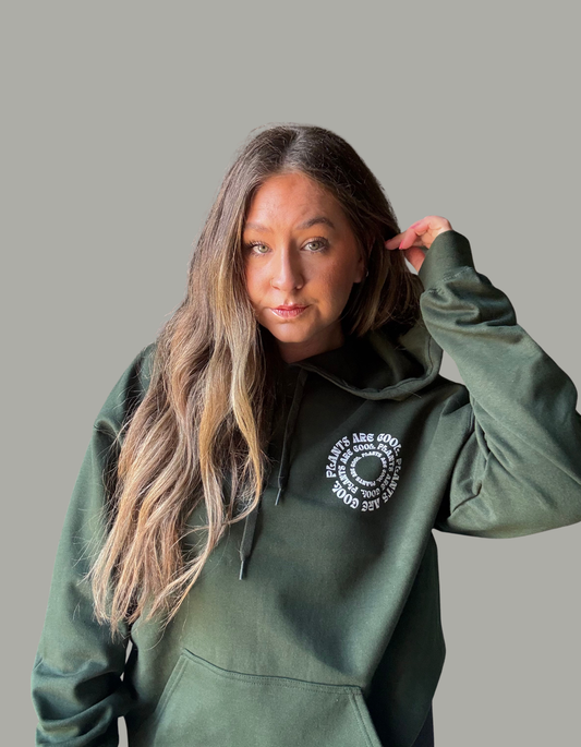 "Plants are Cool" Forest Green Hoodie