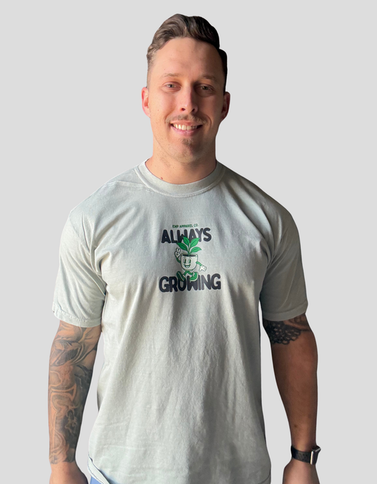 "Always Growing" Bay Tee