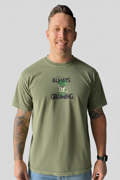 "Always Growing" Tee